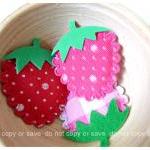 3 Strawberry felt with foam..