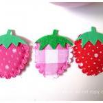 3 Strawberry felt with foam..