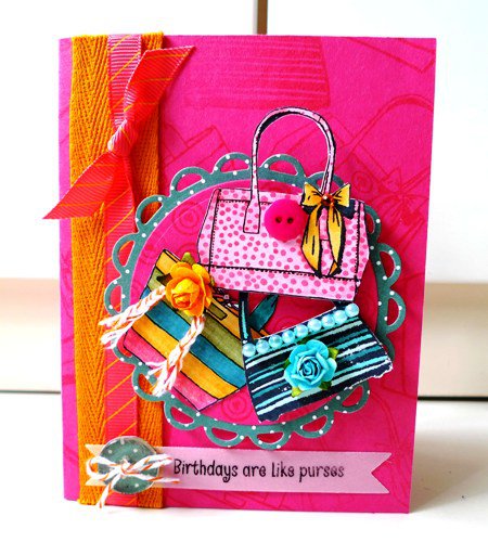 Birthday are like purses card